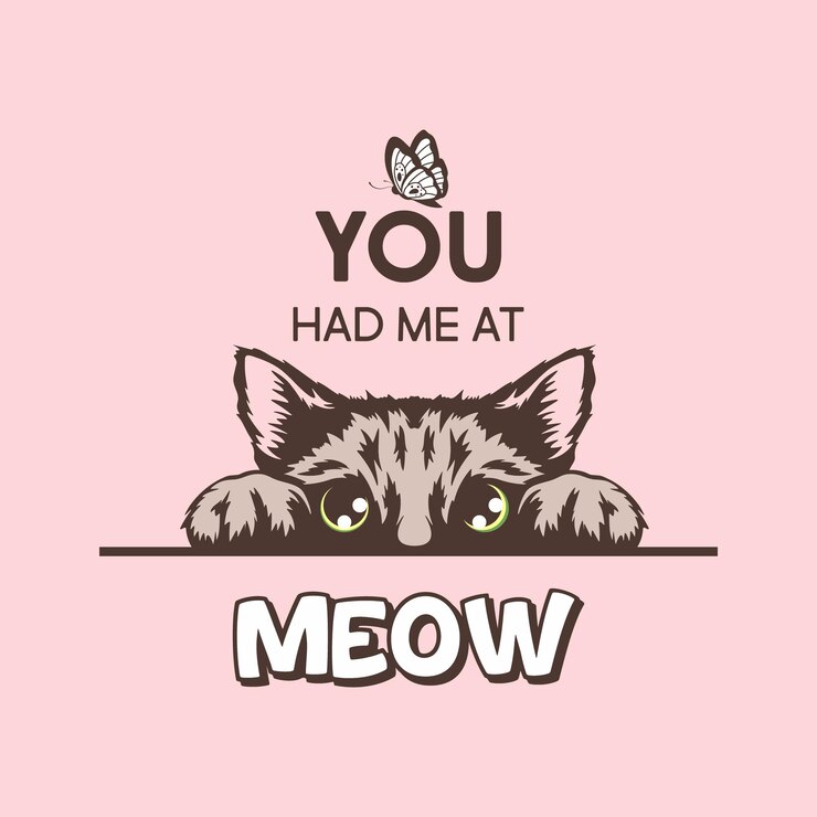 Vector you had me at meow poster vectorial con cita de gato y dibujado a mano en blanco y negro escondiendo espiar gatito lindo sobre fondo rosado gatito gracioso está espiar y mirando a la mariposa