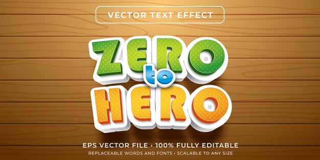 Zero To Hero Premium 3d Vector Text Effect Totalmente editable Alta calidad