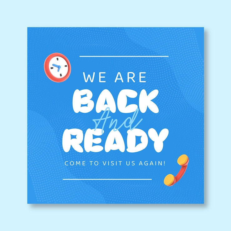 Vector Gratis we are back and ready instagram post