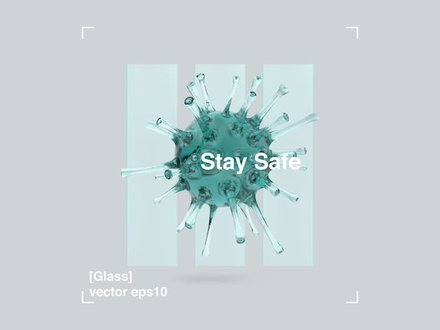 3D Composition of Glass Panels and Glass Virus in a Modern Design Style. COVID-19 Pandemic Stay Safe Banner.