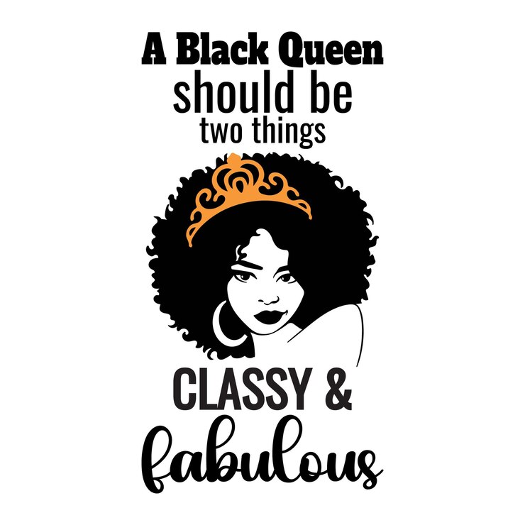 Vector a black queen should be two thinks classy and fabulous