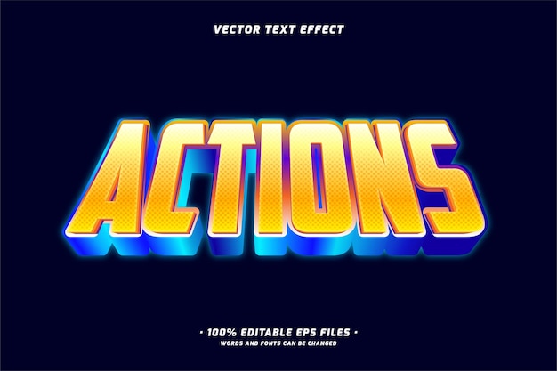 Actions 3D Editable Glowing Text effect Vector ILLUSTRATION