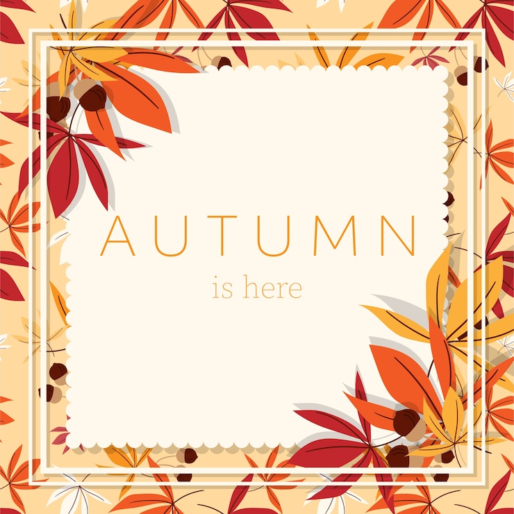 Vector autumn floral background with autumn is here text.