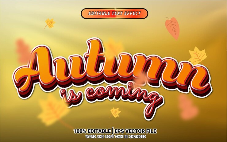 Vector autumn is coming 3d orange text effect editable template design