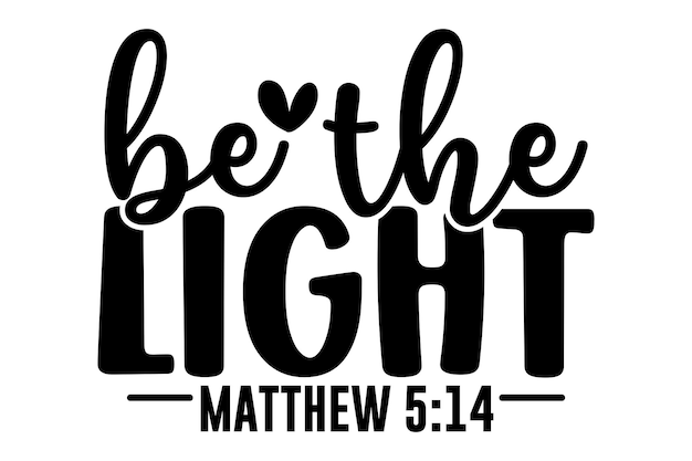 Be The Light