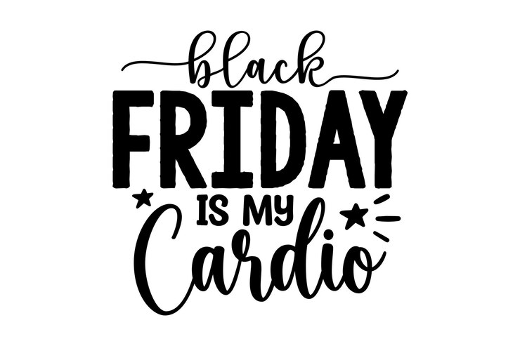 Vector black friday is my cardio