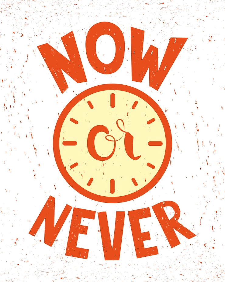 Vector black vertical chalkboard with inscription now or never. chalk phrase