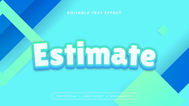 Blue white and green estimate 3d editable text effect font style