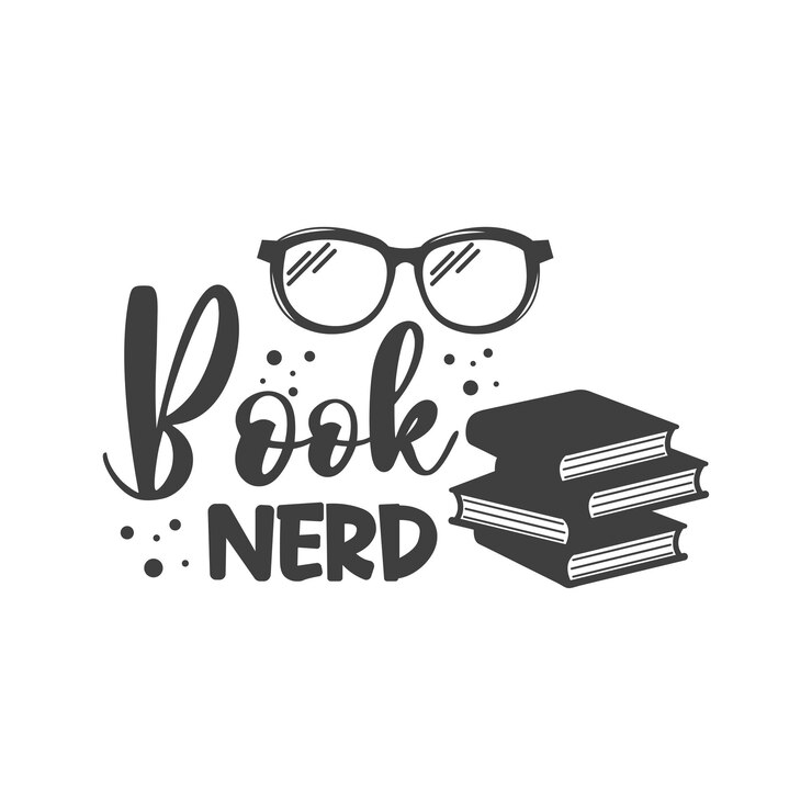 Vector book nerd slogan inscription vector quotes reading phrase inspirational slogan