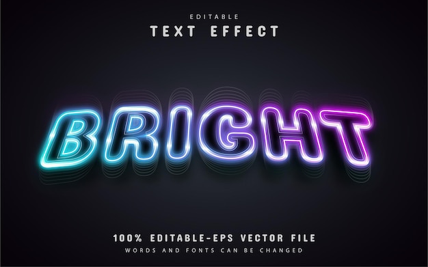 Bright text effect neon style