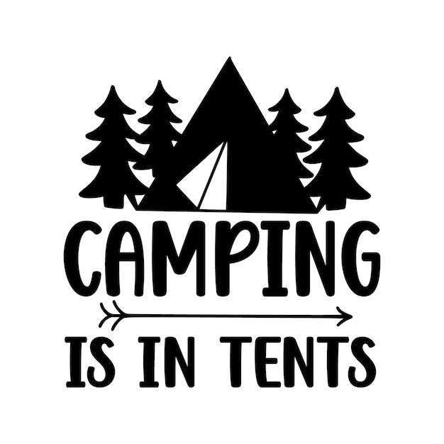 Camping quotes Summer Lettering text Camping Hiking Adventure letterings Quotes
