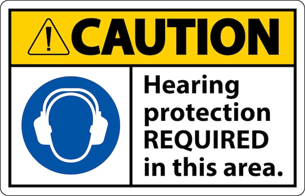 Caution Hearing Protection Required Sign On White Background
