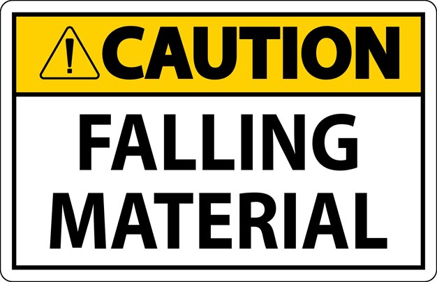 Caution Sign Falling Material