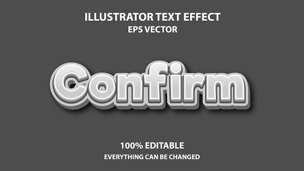CONFIRM EDITABLE TEXT EFFECT