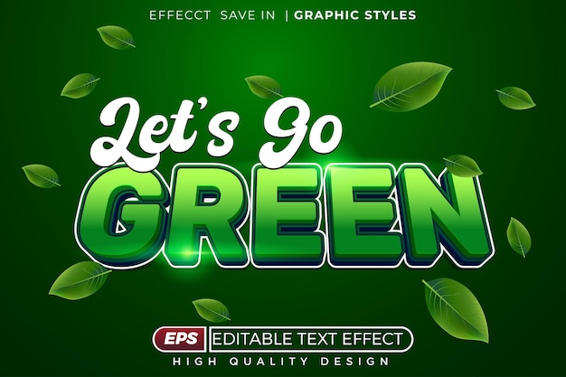 editable 3d text effect lets go green