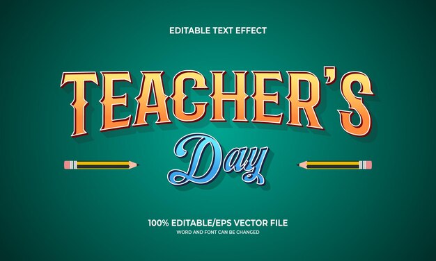 Editable and 3d style text effect for teachers' day