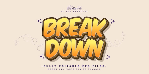 editable break down text effect