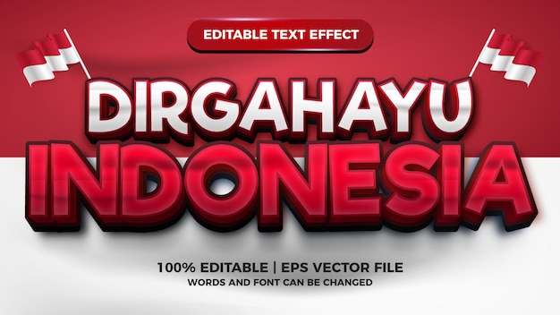 Editable text effect - Indonesian Independence day red and white flag 3d