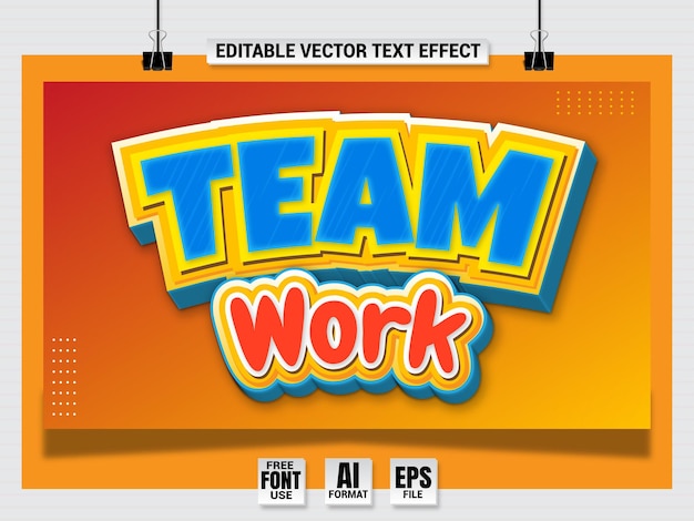 Editable text effect team work
