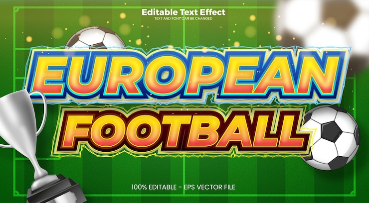 Vector european football editable text effect in modern trend style