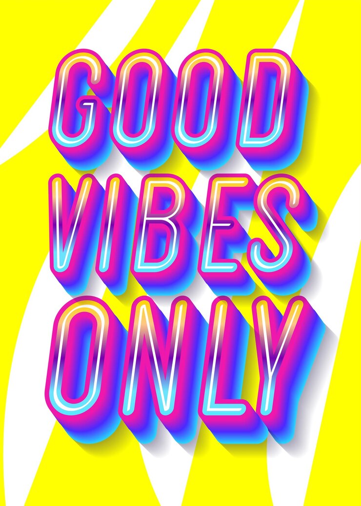 Vector good vibes only motivational poster 3d bold