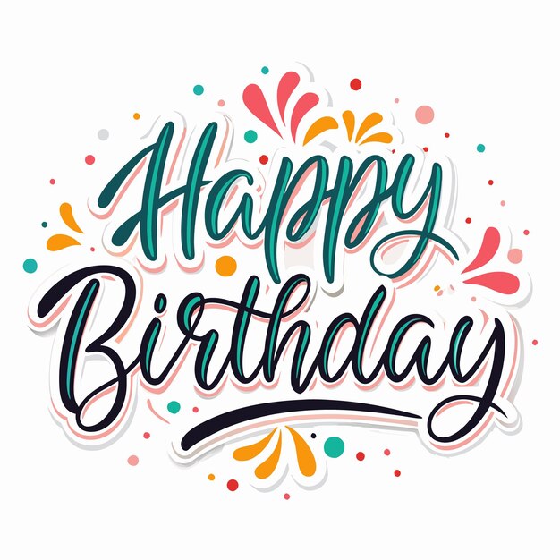 Handwritten Happy Birthday with colorful confetti and swirls