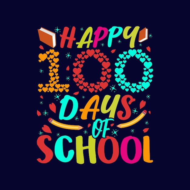 happy_100_days_of_school_t_shirt_design