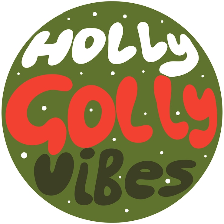 Vector holly golly vibes lettering christmas vibe