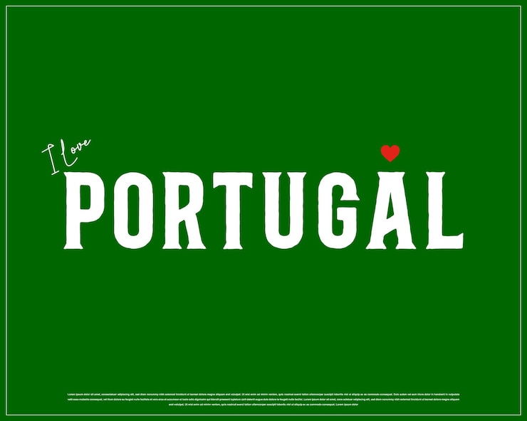 Vector i love portugal on green background vector typographic design of i love portugal with heart and flag
