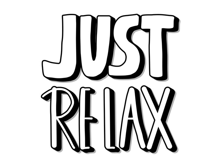 Just relax stylized text Vector poster template