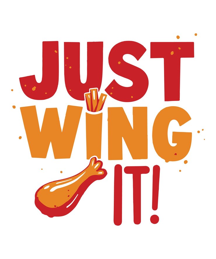 Just Wing It typography tshirt vector design templates