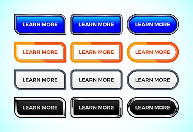 Learn More button set of different shapes and colors Suitable for mobile app and website UI design