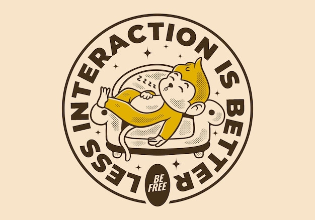 less interaction is better character design of monkey sleep on the sofa