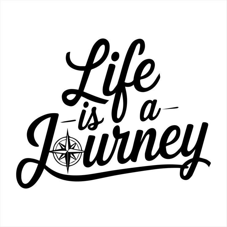 Life is a Journey typography design
