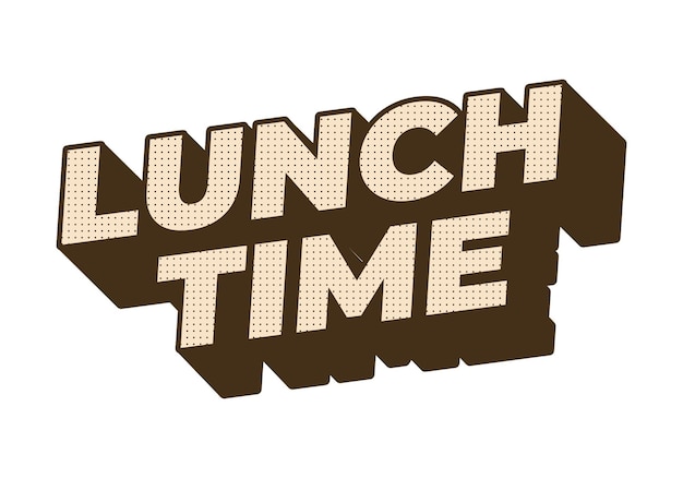 Lunch time Text effect in 3D style with good colors