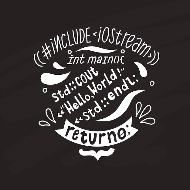 Menulis kode dengan frasa hello world Mengajarkan coding dan pemrograman Kutipan lucu untuk programmer dan coder Bahasa pemrograman terbaik Pengembangan dan konsep perangkat lunak Ilustrasi vektor