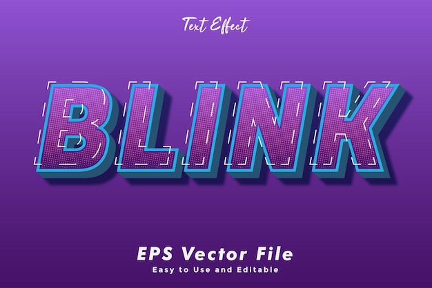 Modern Blink text effect template typography effect template