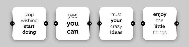 Motivational quotes. Inspirational quote for your opportunities. Speech bubbles with quote marks.
