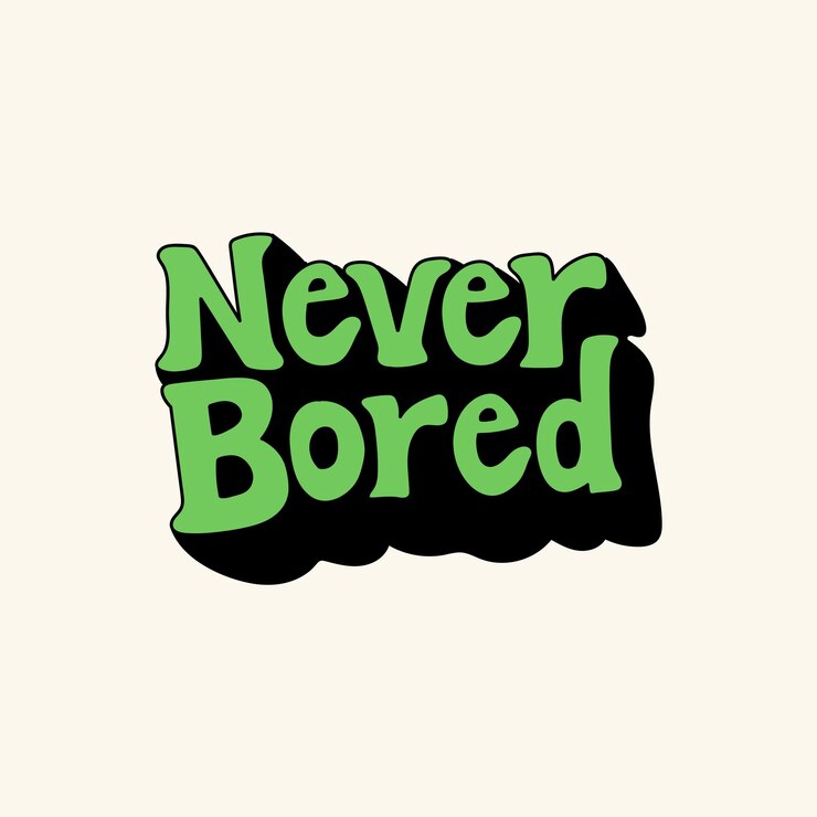 Vector never bored typography text effect vector illustration