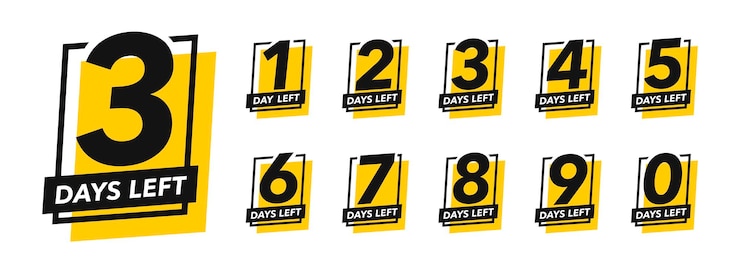 Number of days left sign for sale and promotion. Countdown left days.