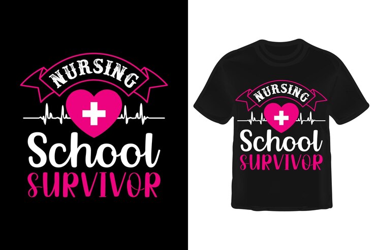 Vector nursing school survivor t shirt design