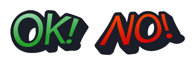 Ok or no text in comic style Symbols YES and NO button for vote