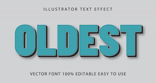 Oldest Editable Text Effect