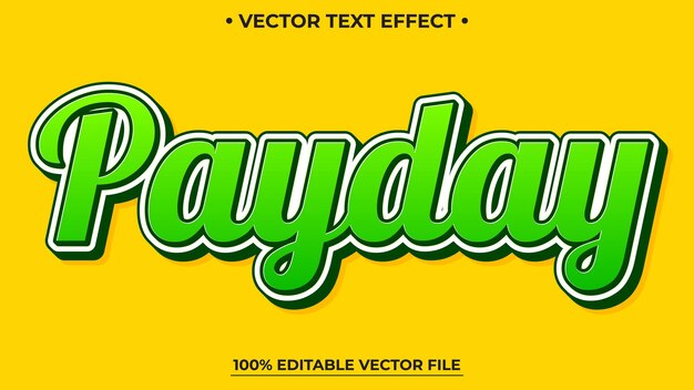 Payday text effect template with 3d style editable font effect