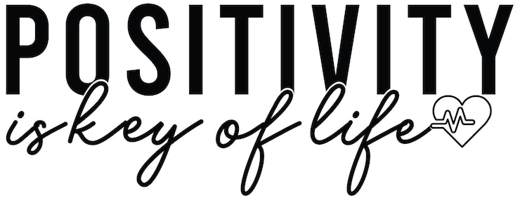 Vector positivity is key of life sport motivation quote positive typography for poster tshirt or card