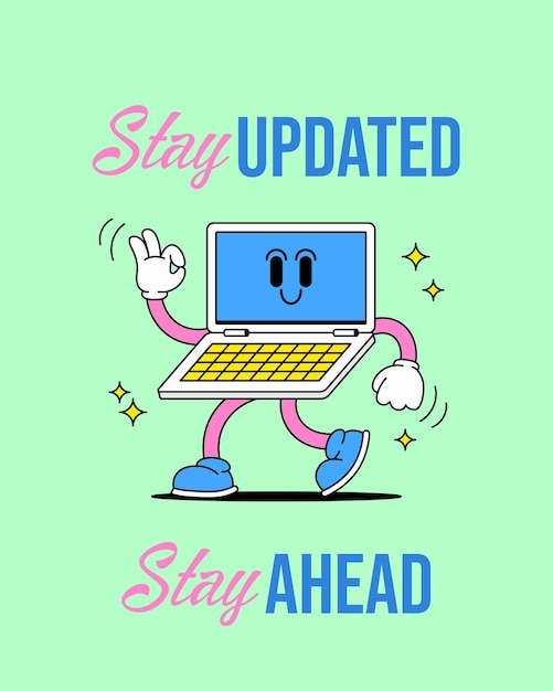 poster design illustration laptop walking with quote stay updated stay ahead