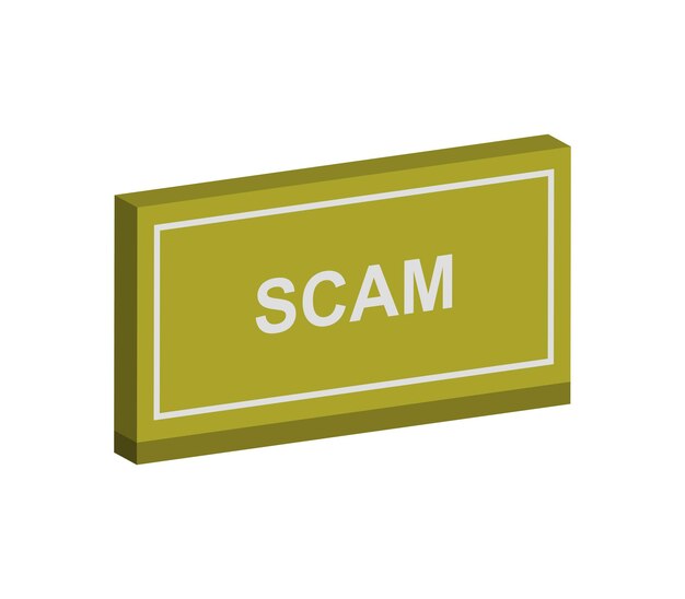 Scam sign