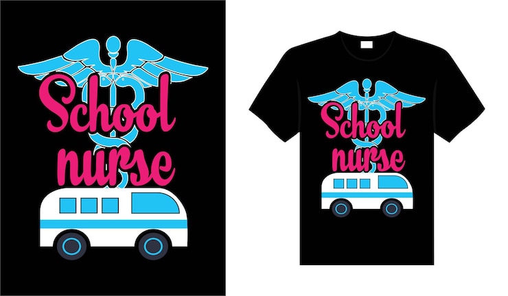 Vector school nurse tshirt design typography lettering merchandise design