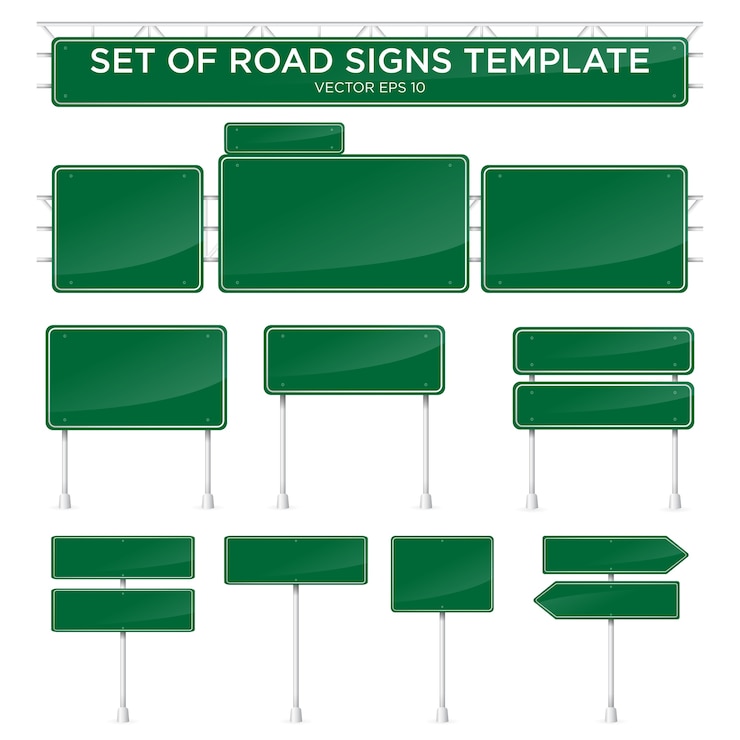 Vector set of realistic road signs template with green color