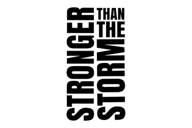 stronger than the storm